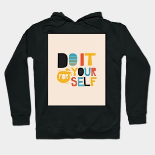 Do It For Yourself Motivation Hoodie